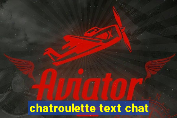 chatroulette text chat